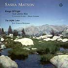 Sasha Matson, Range Of Light