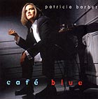 Patricia Barber, Caf Blue
