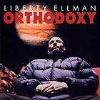 Liberty Ellman Orthodoxy