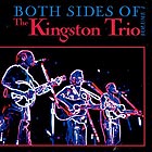 THE KINGSTON TRIO, Both Sides Of The Kingston Trio Vol 1