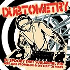  DJ SPOOKY, Dubtometry