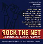  ROCK THE NET, Musicians For Network Neutrality