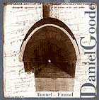 Daniel Goode, Tunnel-funnel