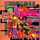 DANNY COHEN / MIKE BONER / HORSE COCK KIDS, Self Indulgent Music