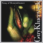 GUY KLUCEVSEK, Song of Remembrance