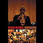 ROSCOE MITCHELL Discussions Orchestra