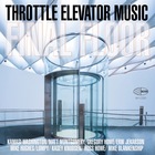  THROTTLE ELEVATOR MUSIC / KAMASI WASHINGTON, Final Floor