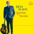 BEN SHER, Samba for Tarsila